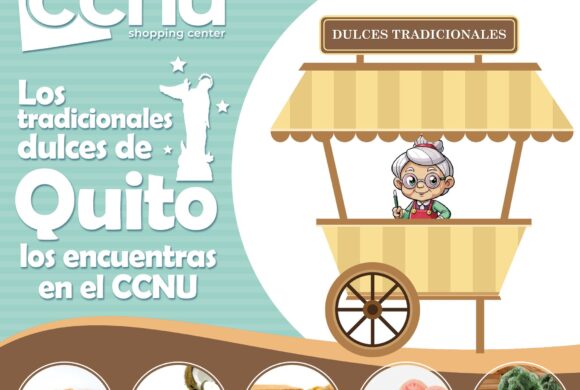 Los Tradicionales Dulces de Quito